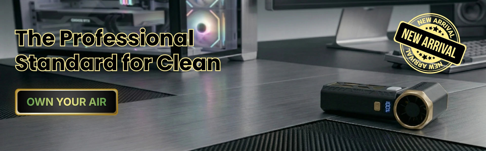 Banner showing computer setup and sleek premium desk with HogaBay's black and gold turbo fan with the text, "The Professional Standard for Clean."